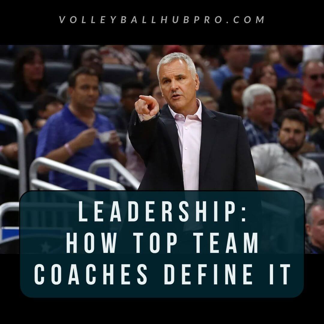 Leadership: How Top Team Coaches Define It