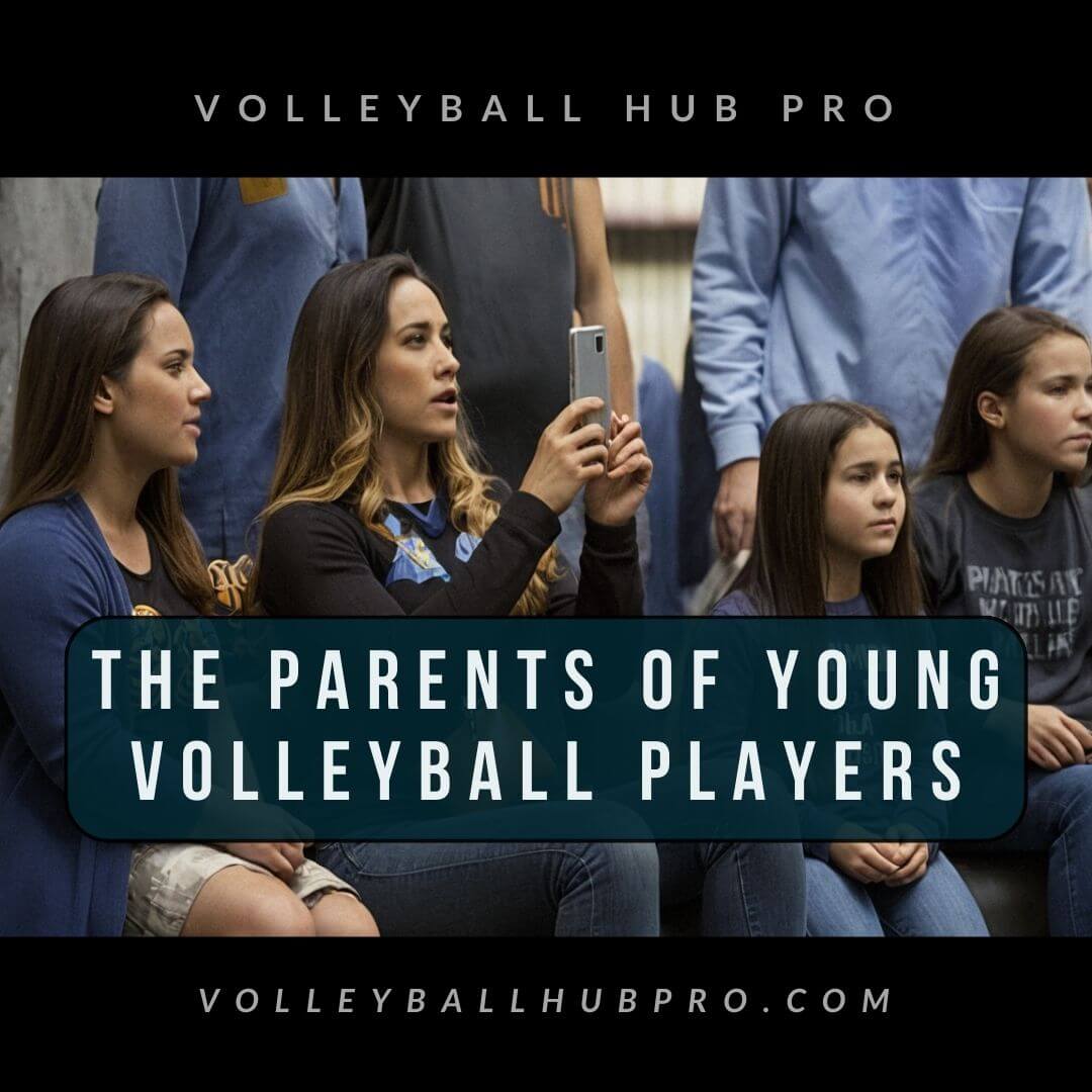The parents of young volleyball players