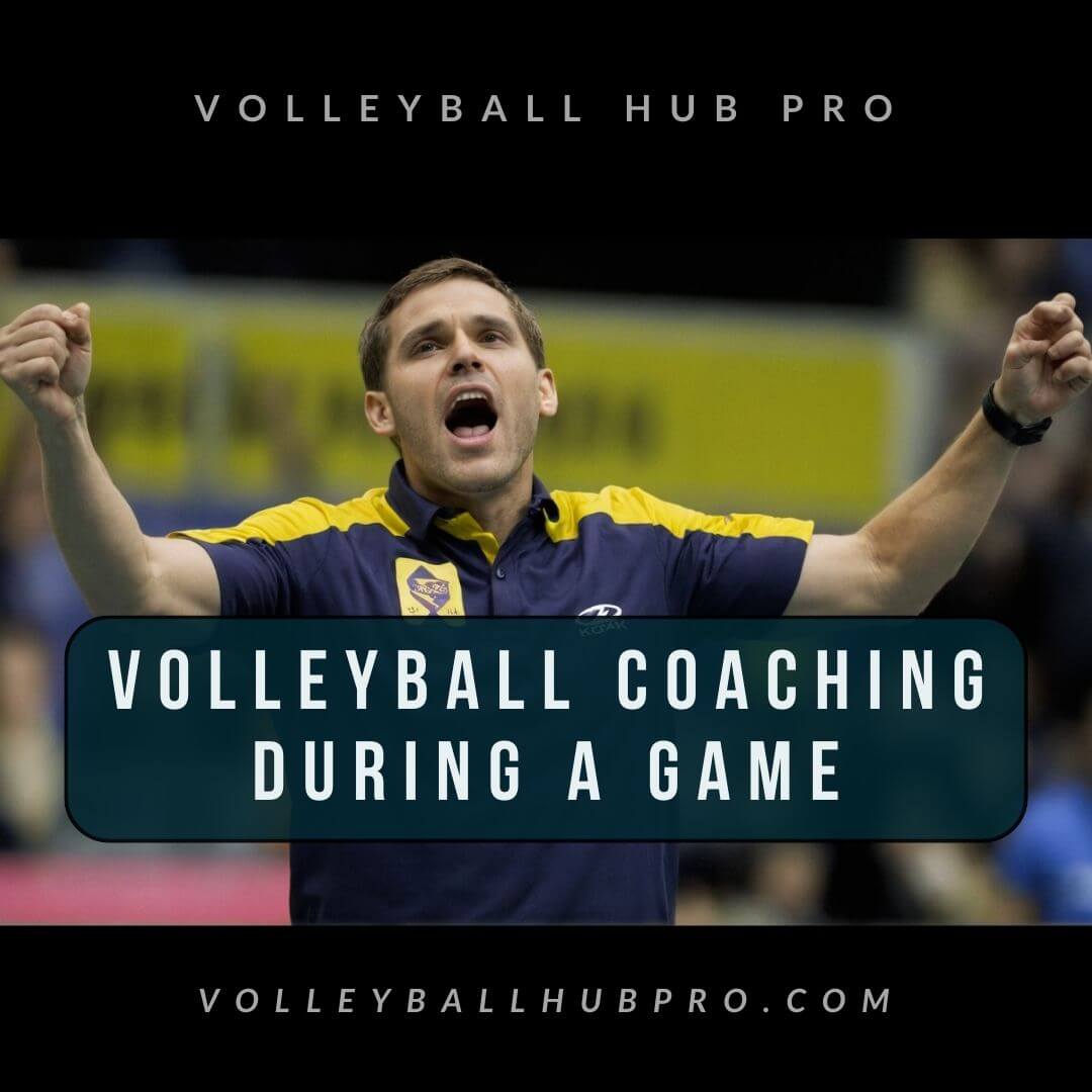 Volleyball Coaching During a Game