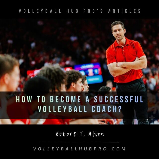 Vb Coach How to become a successful volleyball coach - Volleyball Hub Pro